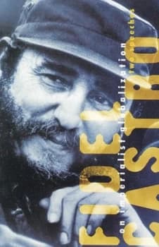 On Imperialist Globalization by Fidel Castro Paperback