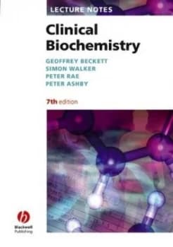 Lecture Notes. Clinical Biochemistry by Geoffrey Beckett Paperback