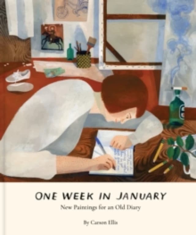 One Week in January : New Paintings for an Old Diary Hardback