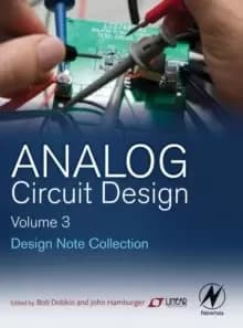Analog Circuit Design Volume Three : Design Note Collection