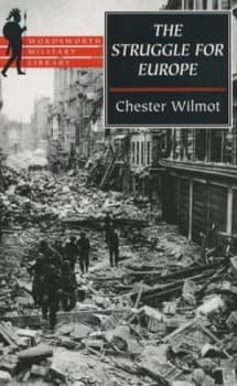 The Struggle for Europe by Chester Wilmot Paperback
