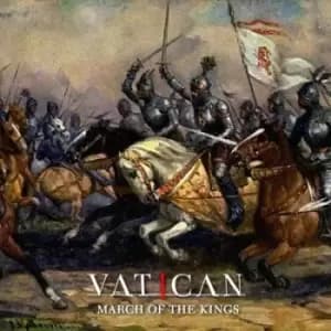 March of the Kings by Vatican CD Album