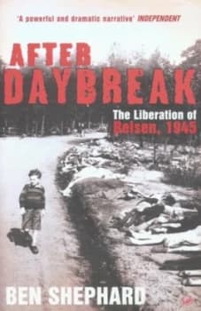 After Daybreak by Ben Shephard Paperback