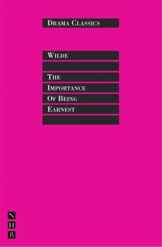 The Importance of Being Earnest by Oscar Wilde Book