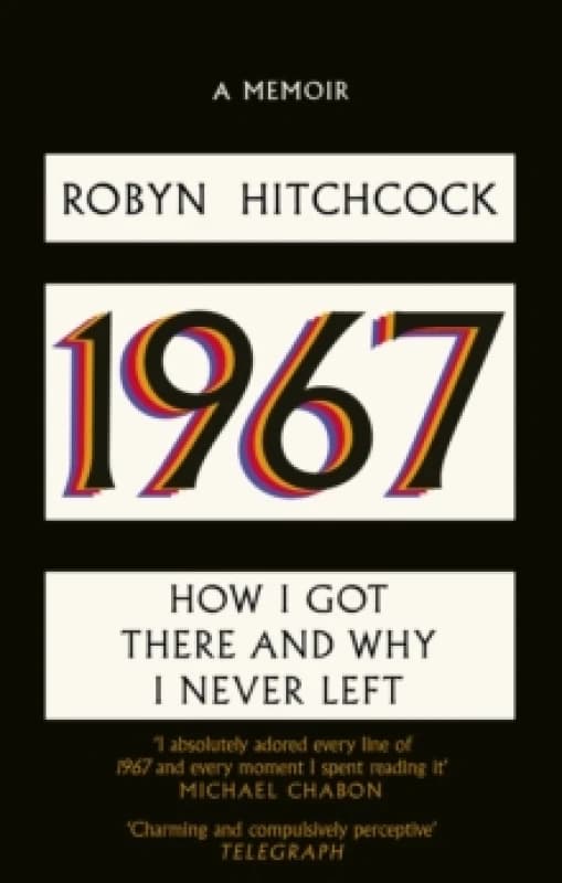 1967 : How I Got There and Why I Never Left Paperback / softback