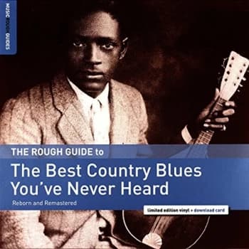 Various Artists - The Rough Guide to the Best Country Blues You've Never Heard Vinyl