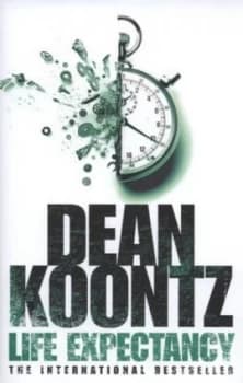 Life Expectancy by Dean Koontz Hardback