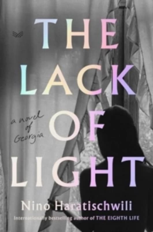 The lack of light - Nino Haratischwili - Paperback - Used