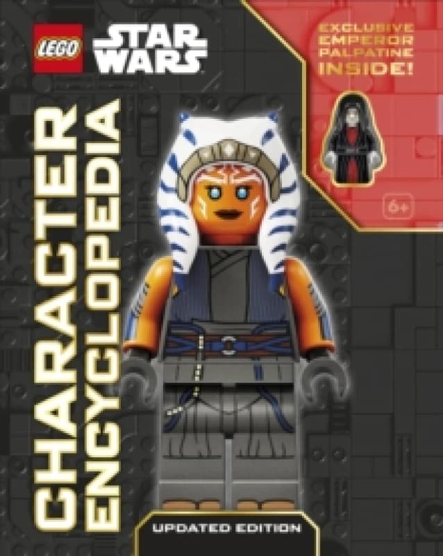 LEGO Star Wars Character Encyclopedia Updated Edition : The Ultimate Guide to the Best 200 Minifigures from the LEGO Star Wars Galaxy; Comes with Excl