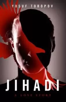 Jihadi by Yusuf Toropov