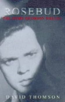 Rosebud by David Thomson Hardback