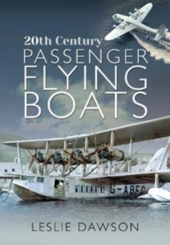 20th Century Passenger Flying Boats Paperback / softback