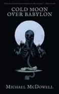 cold moon over babylon