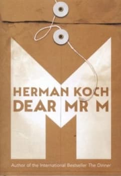 Dear Mr. M by Herman Koch Hardback