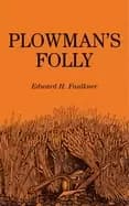 plowmans folly
