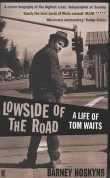 Lowside of the Road by Barney Hoskyns Paperback