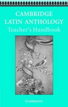 Cambridge Latin Anthology Teachers Handbook by Cambridge School Classics Project Paperback