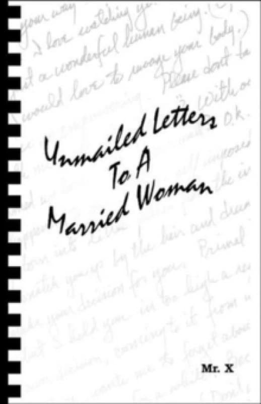Unmailed Letters to a Married Woman Paperback / softback