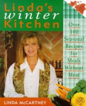 Lindas Winter Kitchen by Linda Mccartney Hardback