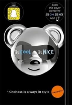 Be Cool Be Nice by Gerry Deveaux Hardback