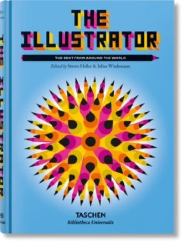 The Illustrator. The Best from around the World Hardback