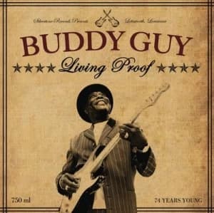 Living Proof by Buddy Guy CD Album