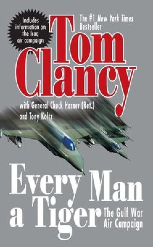 Every Man a Tiger revised by Tom Clancy Paperback