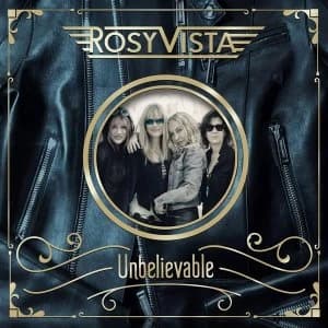 Rosy Vista - Unbelievable Vinyl