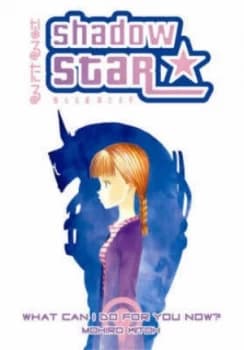 Shadow Star Volume 6 What Can I Do for You Now by Dark Horse Paperback
