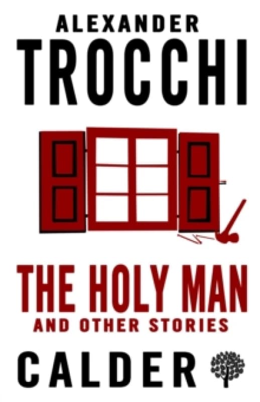 The Holy Man and Other Stories. Paperback. By Alexander Trocchi Books