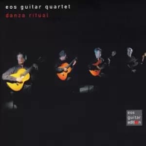 Danza Ritual by Eos Guitar Quartet CD Album
