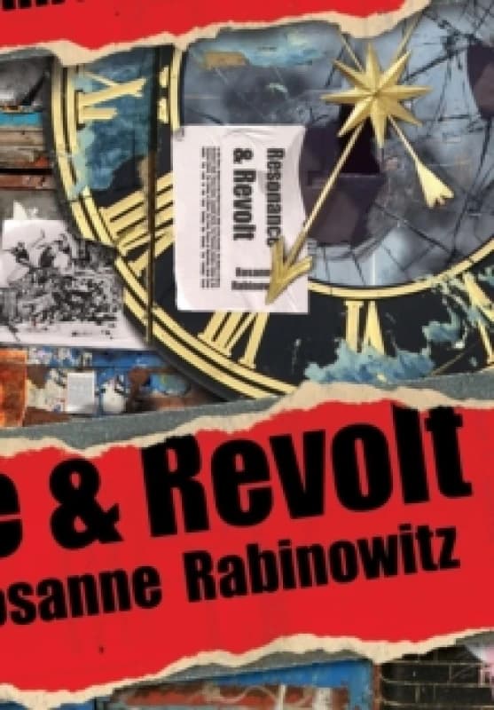 Resonance & Revolt Hardback