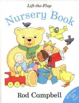 Rod Campbells Lift-the-Flap Nursery Book by Rod Campbell Paperback