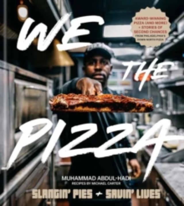 We the Pizza. Hardback. By Muhammad AbdulHadi, Michael Carter, David Joachim Books