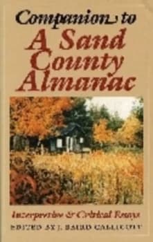 Companion to a Sand County Almanac by J. Baird Callicott Hardback