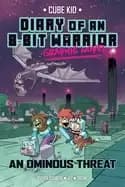 diary of an 8 bit warrior graphic novel an ominous threat
