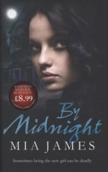 By Midnight by Mia James Hardback