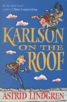 Karlson on the Roof by Astrid Lindgren Paperback