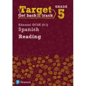 Target Grade 5 Reading Edexcel GCSE (9-1) Spanish Workbook by Pearson Education Limited(Paperback)