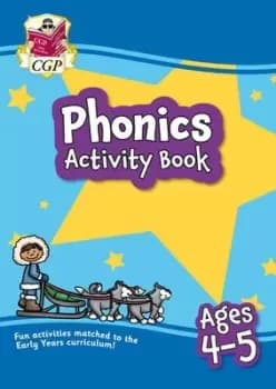 Phonics activity book for ages 4-5 by Andy Cashmore
