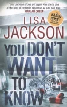 You Dont Want to Know by Lisa Jackson Paperback