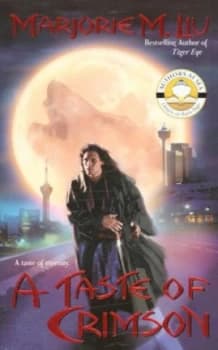 A Taste of Crimson by Marjorie M Liu Paperback