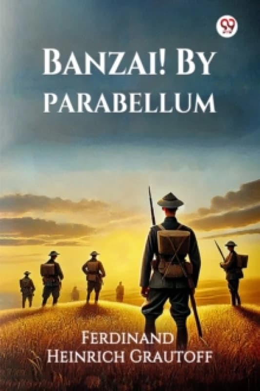 Banzai! By Parabellum (Edition1) Paperback / softback