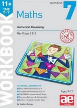 11+ Maths Year 5-7 Workbook 7 by Stephen C. Curran Book