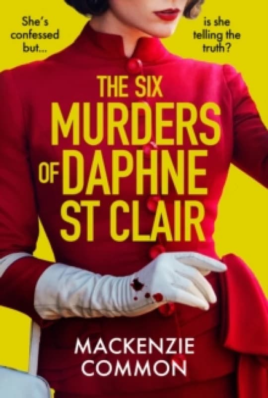 The Six Murders of Daphne St Clair. Paperback. By MacKenzie Common Books