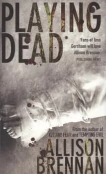 Playing Dead by Allison Brennan Paperback
