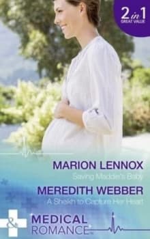 Saving Maddies Baby by Marion Lennox Paperback
