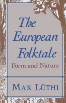 The European Folktale by Max Luthi Paperback