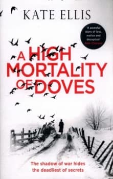 A High Mortality of Doves by Kate Ellis Book