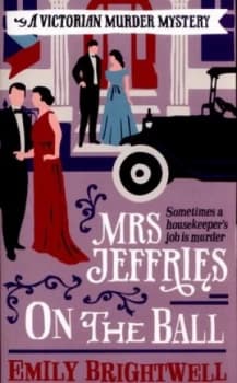 Mrs Jeffries on the Ball by Emily Brightwell Paperback
